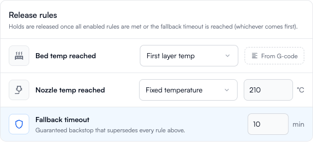 Release rules section: Bed temp reached set to First layer temp (From G-code), Nozzle temp reached set to a fixed 210 °C, and a 10 minute Fallback timeout