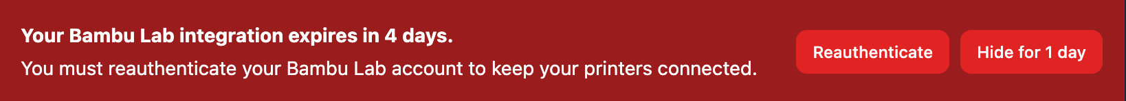 Red banner warning about Bambu Lab authentication expiring soon