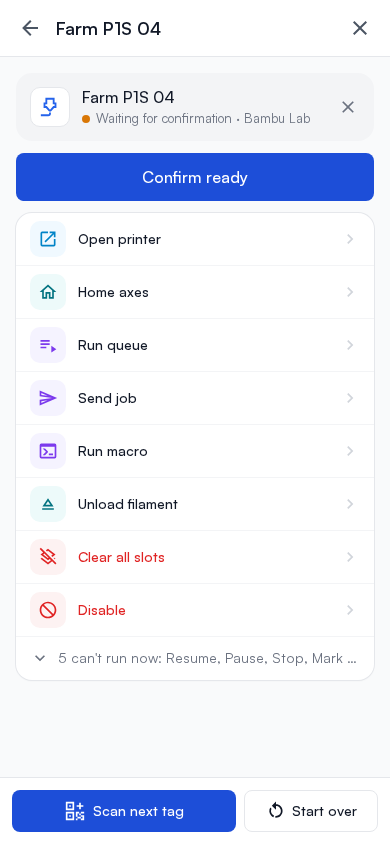 A printer scanned on a phone: Confirm ready as the main button, the other actions below, five that can't run folded into one line, and Scan next tag and Start over at the bottom